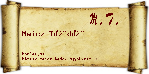 Maicz Tádé névjegykártya